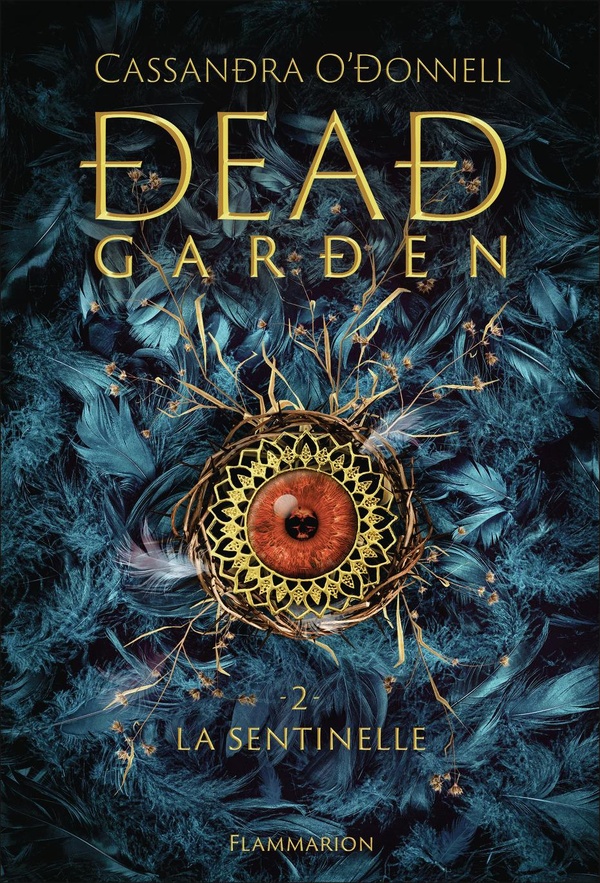 DEAD GARDEN - VOL02 - LA SENTINELLE - EDITION COLLECTOR