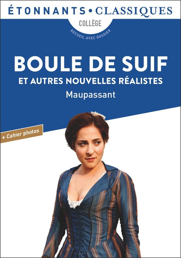 BOULE DE SUIF - ET AUTRES NOUVELLES REALISTES