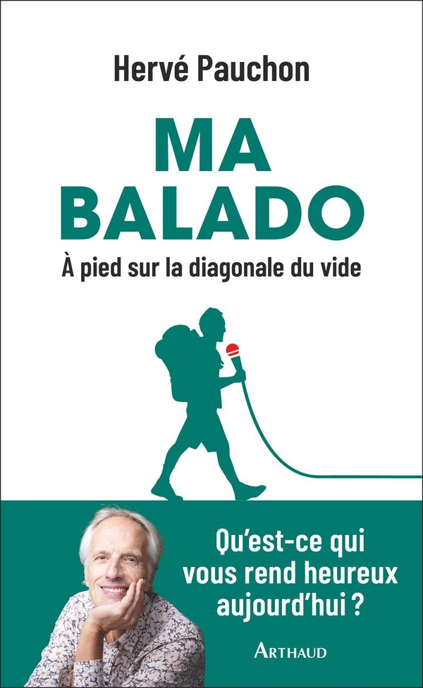 MA BALADO - A PIED SUR LA DIAGONALE DU VIDE