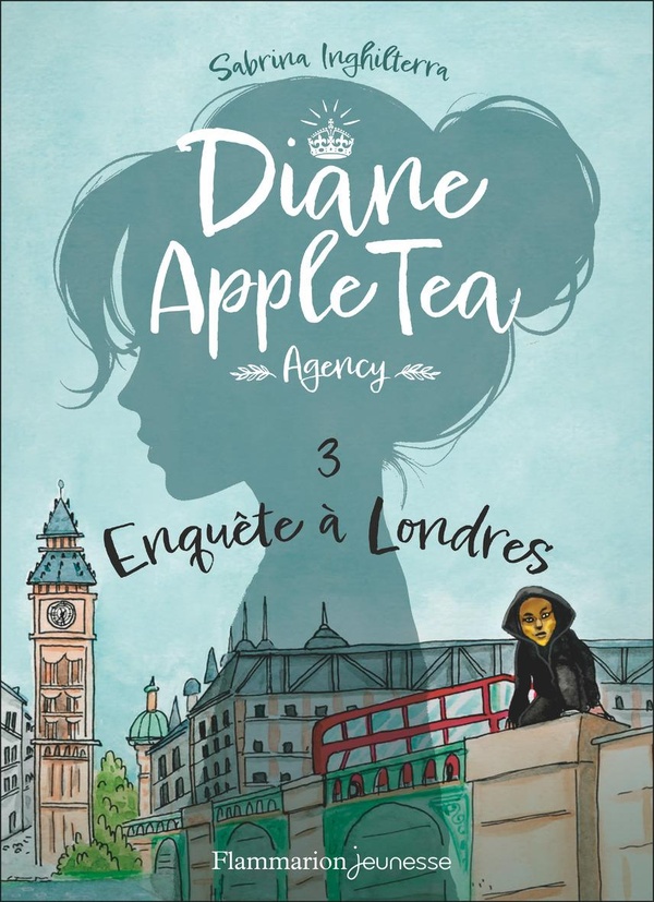 DIANE APPLE TEA AGENCY - VOL03 - ENQUETE A LONDRES