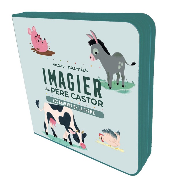 MON PREMIER IMAGIER DU PERE CASTOR - LES ANIMAUX DE LA FERME