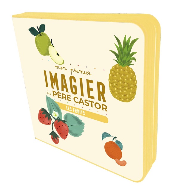 MON PREMIER IMAGIER DU PERE CASTOR - LES FRUITS