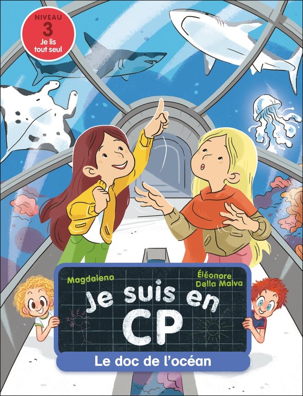 JE SUIS EN CP - LE DOC DE L'OCEAN - NIVEAU 3