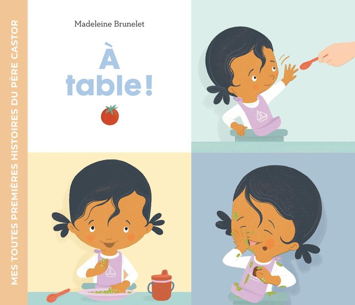MES TOUTES PREMIERES HISTOIRES PERE CASTOR - A TABLE !