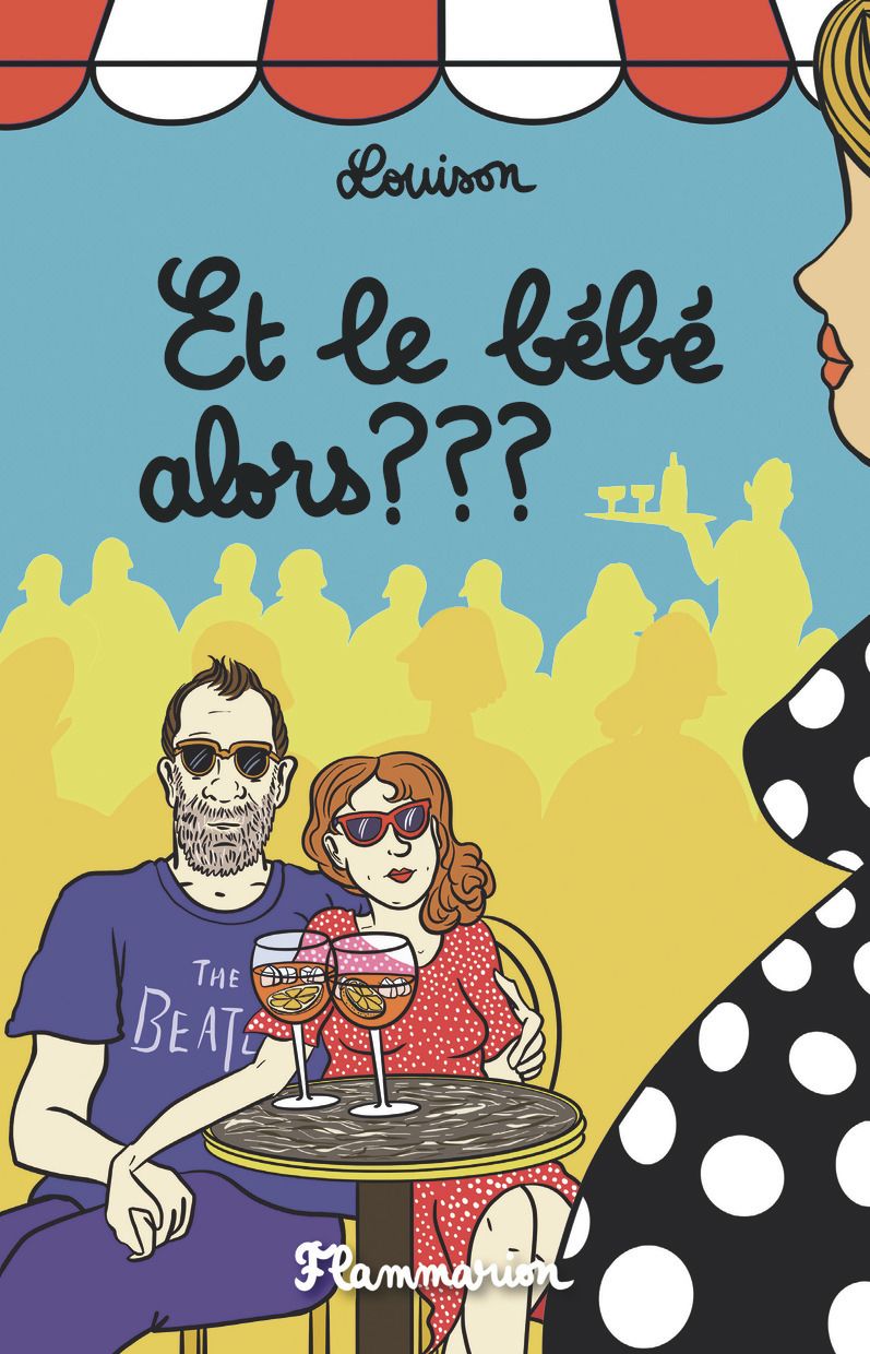 ET LE BEBE ALORS ? ? ?