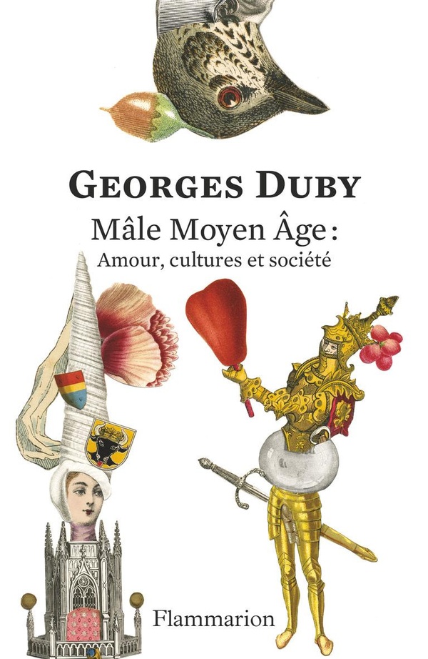 MALE MOYEN AGE : AMOUR, CULTURES ET SOCIETE - EDITION ANNIVERSAIRE 150 ANS