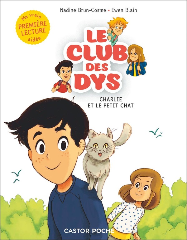 LE CLUB DES DYS - T05 - CHARLIE ET LE PETIT CHAT
