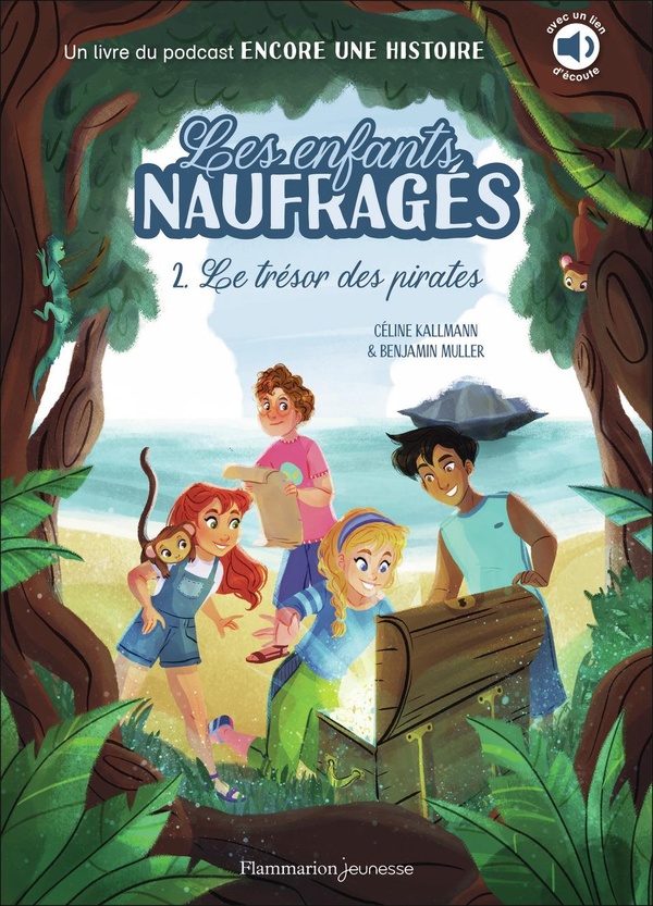 LES ENFANTS NAUFRAGES - T02 - LE TRESOR DES PIRATES