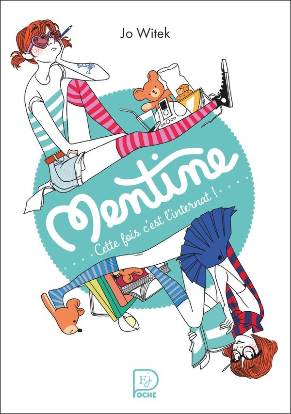 MENTINE - VOL02 - CETTE FOIS C'EST L'INTERNAT !