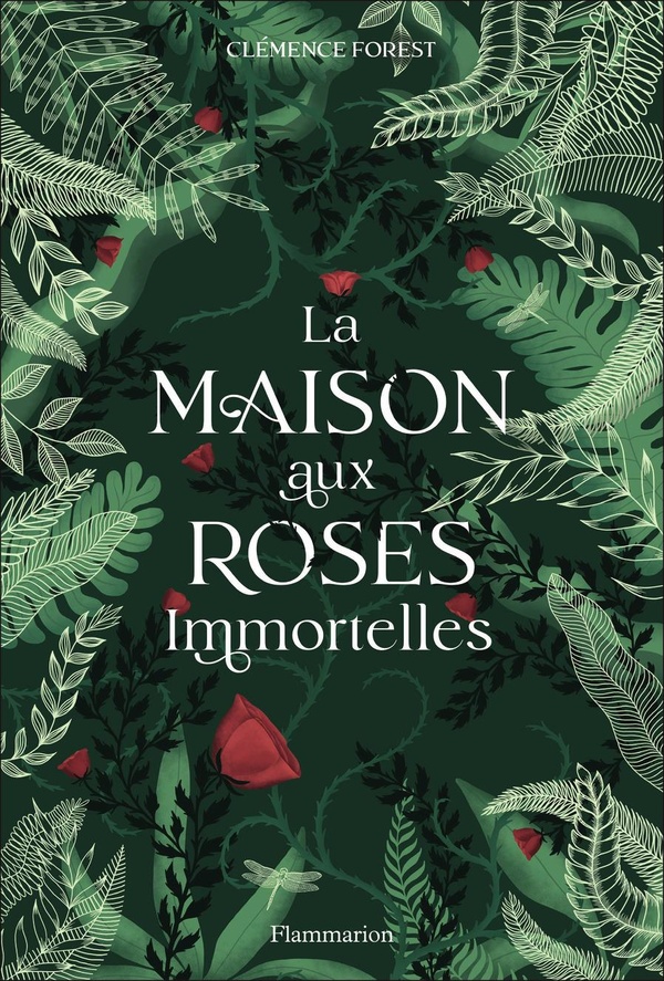 LA MAISON AUX ROSES IMMORTELLES