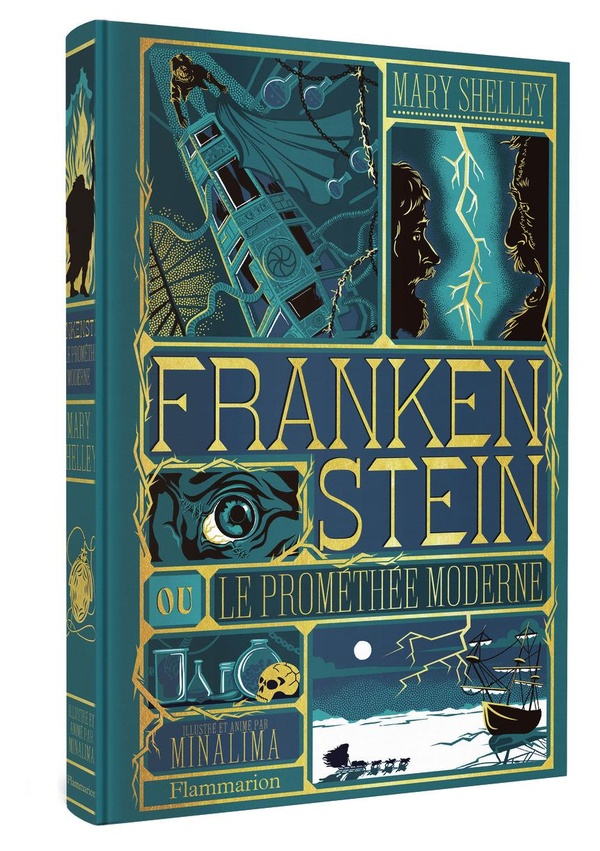 FRANKENSTEIN OU LE PROMETHEE MODERNE - ILLUSTRE ET ANIME PAR MINALIMA