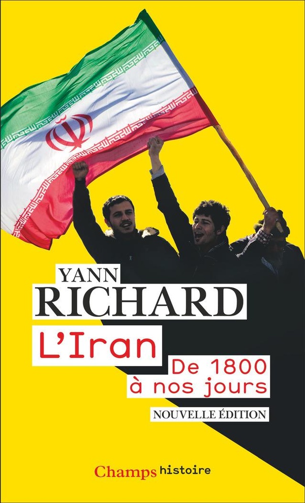 L'IRAN - DE 1800 A NOS JOURS
