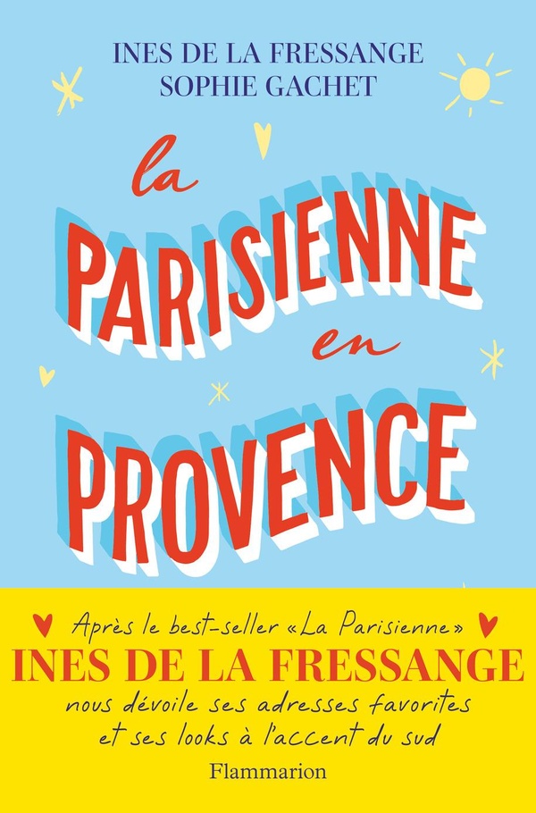 LA PARISIENNE EN PROVENCE