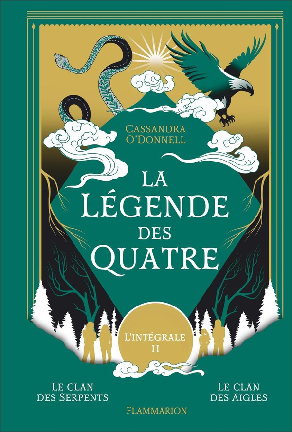 LA LEGENDE DES QUATRE - L'INTEGRALE, TOME 2-LE CLAN DES SERPENTS - LE CLAN DES AIGLES