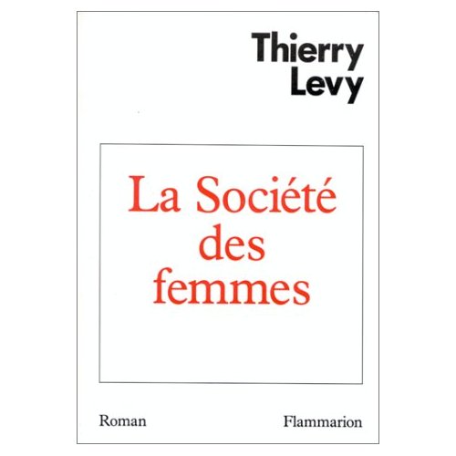 LA SOCIETE DES FEMMES
