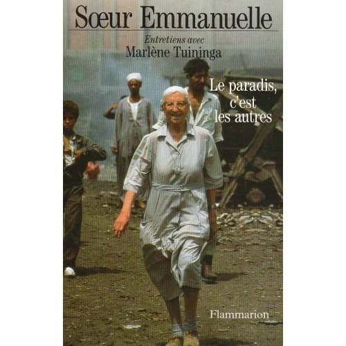 LE PARADIS, C'EST LES AUTRES - ENTRETIENS AVEC MARLENE TUININGA