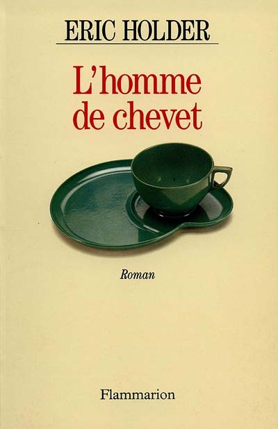 L'HOMME DE CHEVET - - ROMAN