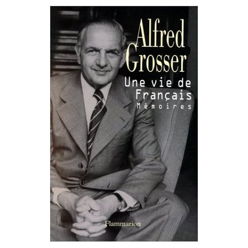 UNE VIE DE FRANCAIS - MEMOIRES