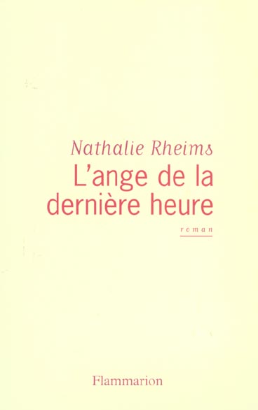 L'ANGE DE LA DERNIERE HEURE