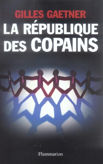 LA REPUBLIQUE DES COPAINS