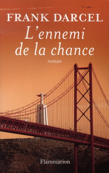 L'ENNEMI DE LA CHANCE