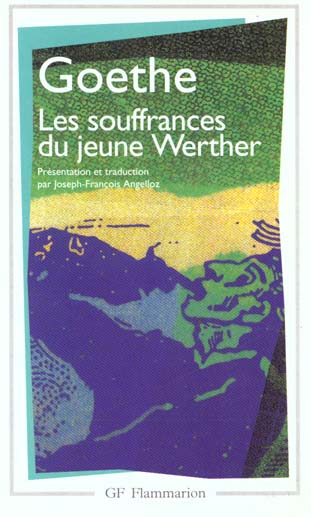 LES SOUFFRANCES DU JEUNE WERTHER