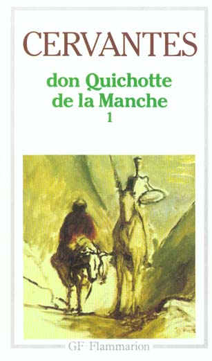 L'INGENIEUX HIDALGO DON QUICHOTTE DE LA MANCHE T1