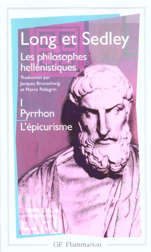 LES PHILOSOPHES HELLENISTIQUES - VOL01 - PYRRHON - L'EPICURISME