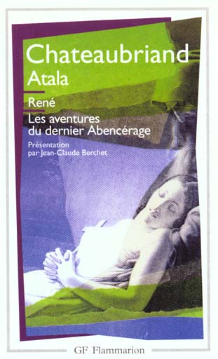 ATALA - RENE - LES AVENTURES DU DERNIER ABENCERAGE - - EDITION DE JEAN-CLAUDE BERCHET