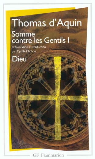 SOMME CONTRE LES GENTILS I - VOL01 - DIEU