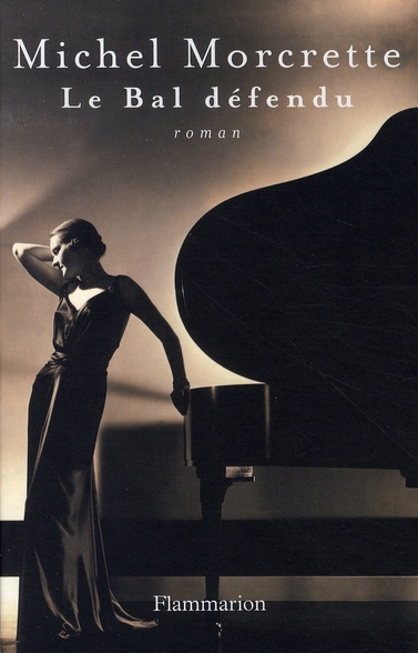 LE BAL DEFENDU