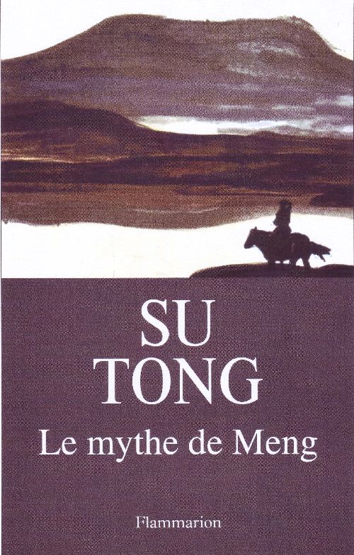 LE MYTHE DE MENG