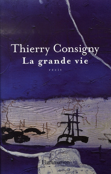 LA GRANDE VIE