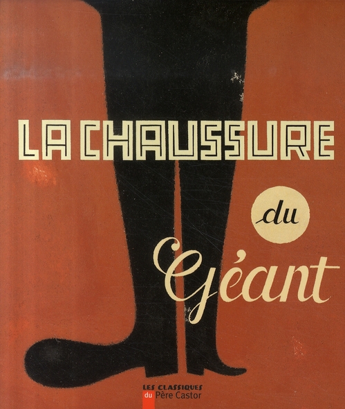 LA CHAUSSURE DU GEANT