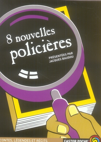8 NOUVELLES POLICIERES