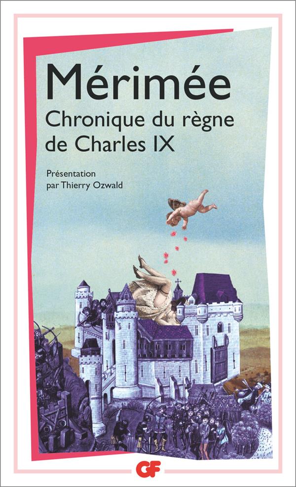 CHRONIQUE DU REGNE DE CHARLES IX