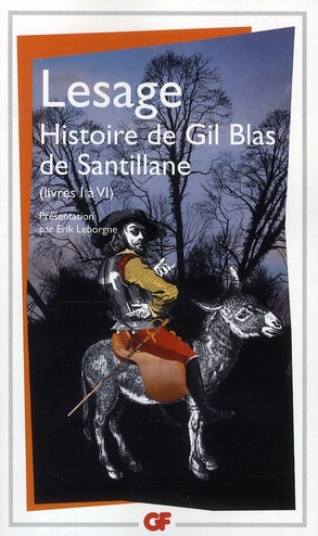 HISTOIRE DE GIL BLAS DE SANTILLANE - LIVRES I A VI