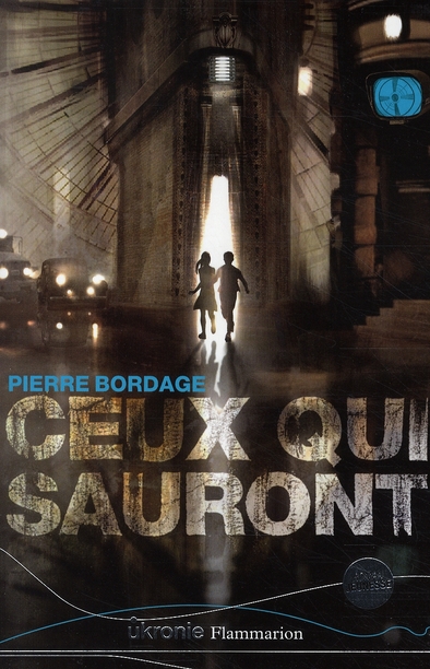 CEUX QUI SAURONT