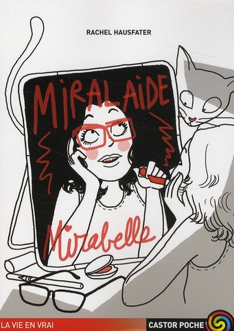 MIRALAIDE, MIRABELLE