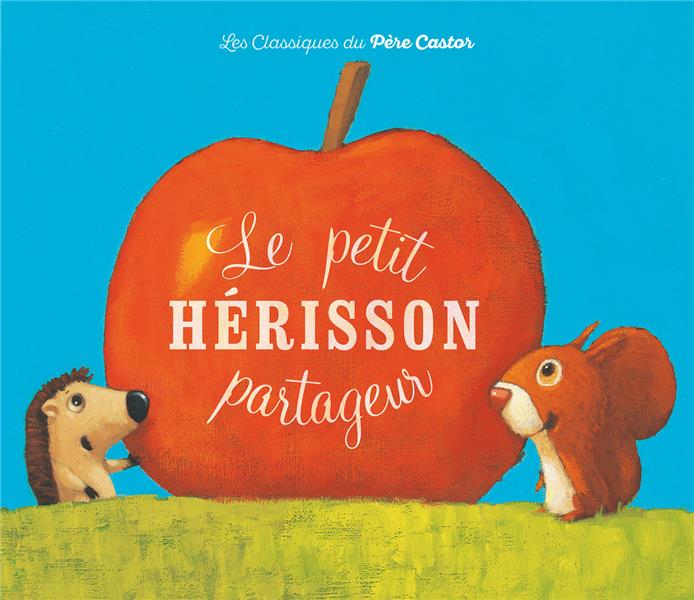LE PETIT HERISSON PARTAGEUR