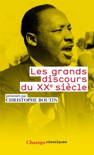 LES GRANDS DISCOURS DU XXE SIECLE