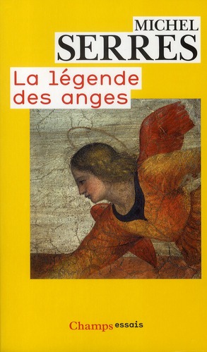 LA LEGENDE DES ANGES