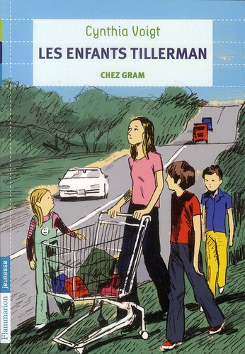 LES ENFANTS TILLERMAN - T02 - CHEZ GRAM