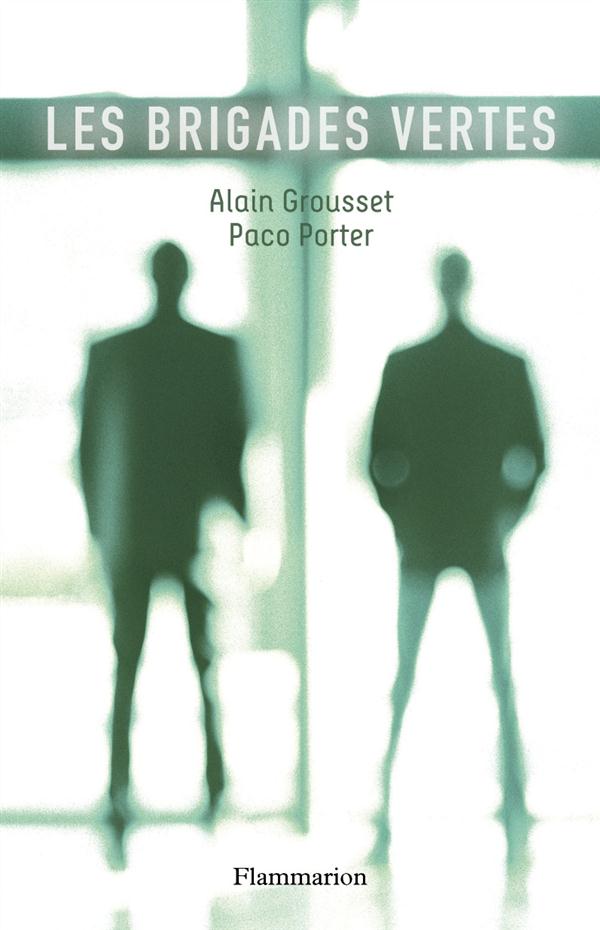 LES BRIGADES VERTES