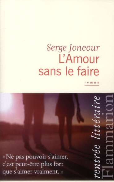 L'AMOUR SANS LE FAIRE