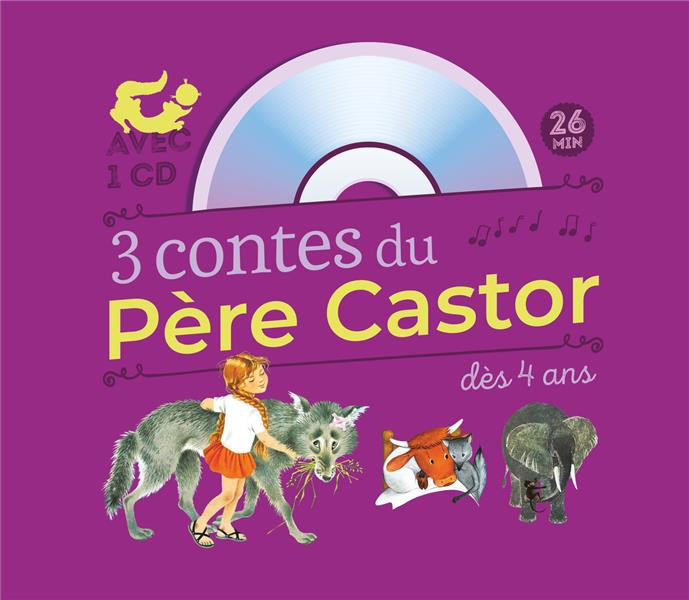 3 CONTES DU PERE CASTOR DES 4 ANS - MARLAGUETTE - LA VACHE ORANGE - UNE HISTOIRE DE SINGE (+ CD)