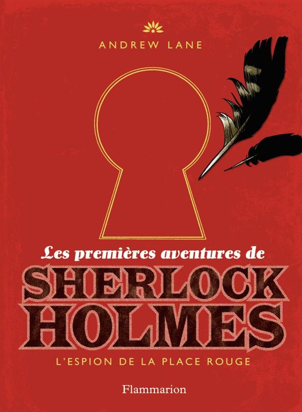 LES PREMIERES AVENTURES DE SHERLOCK HOLMES - VOL03 - L'ESPION DE LA PLACE ROUGE