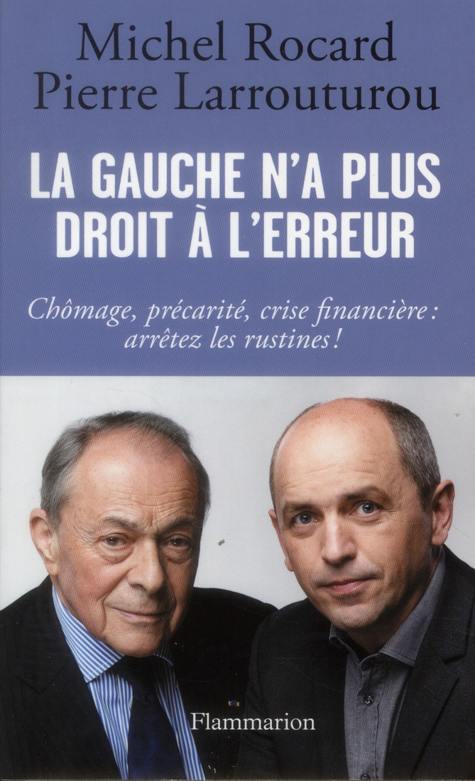 LA GAUCHE N'A PLUS DROIT A L'ERREUR