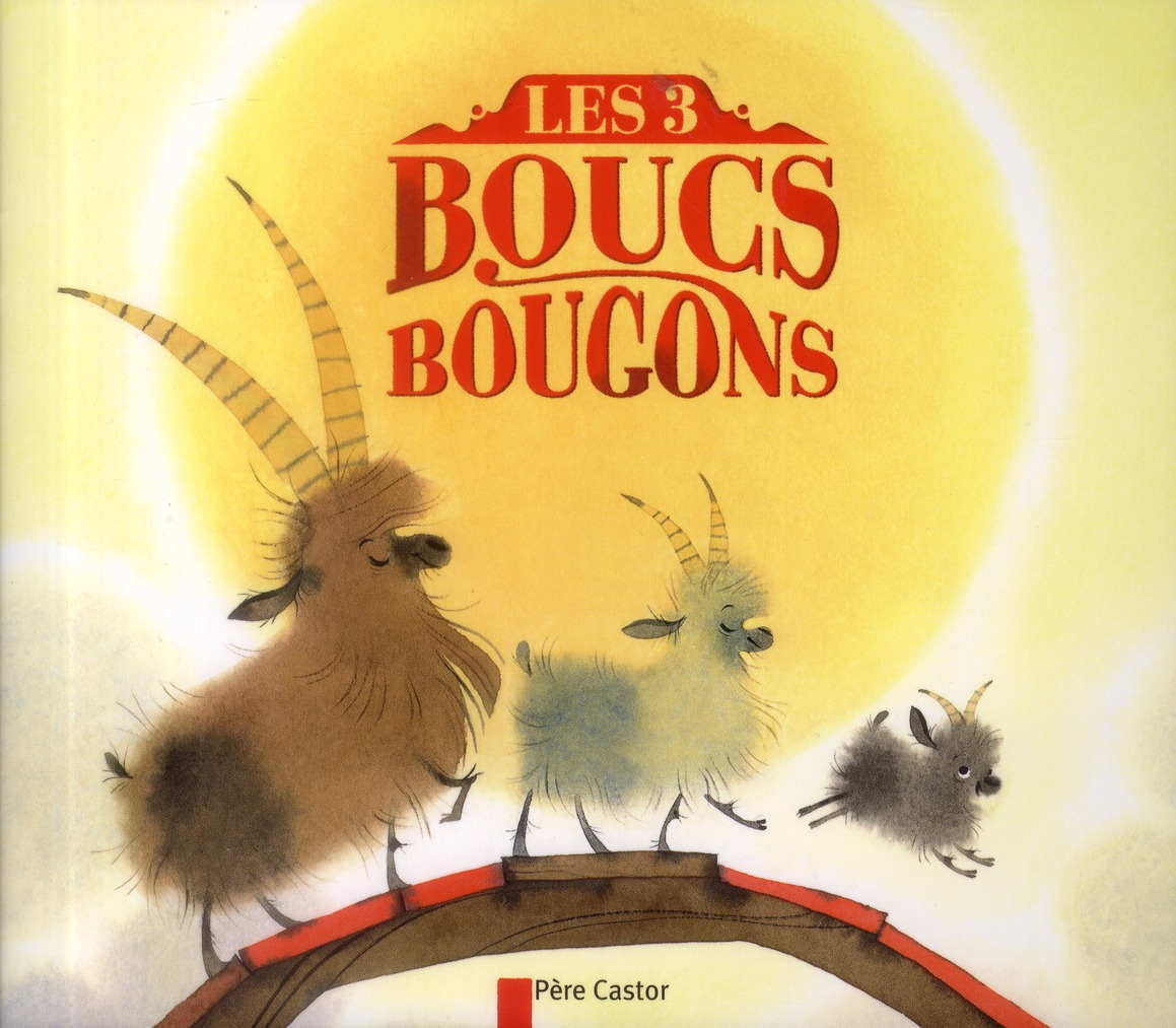 LES TROIS BOUCS BOUGONS