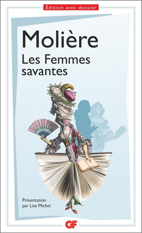 LES FEMMES SAVANTES